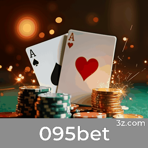 095bet: A Melhor Escolha para Jogos Online Seguros e Profissionais
